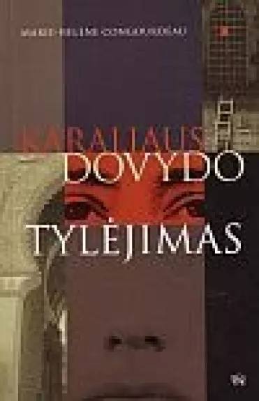 Karaliaus Dovydo tylėjimas