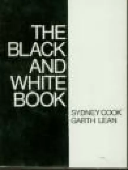 The Black and White Book - Sydney Cook, Garth  Lean, knyga
