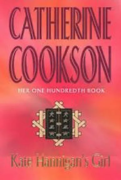 Kate Hannigan's Girl - Catherine Cookson, knyga