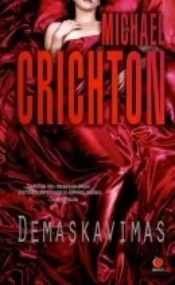 Demaskavimas - Michael Crichton, knyga