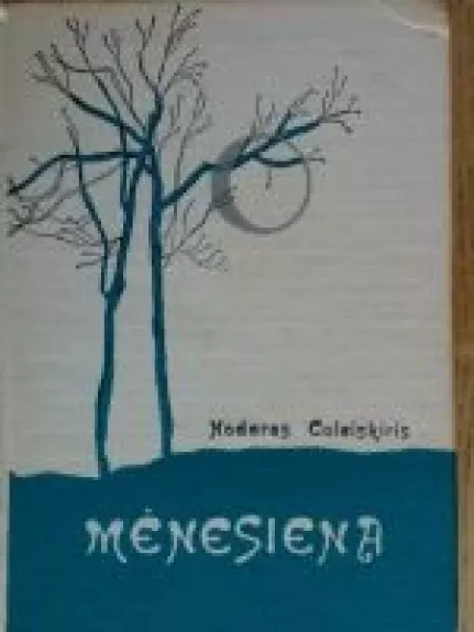 Mėnesiena - Nodaras Culeiskiris, knyga