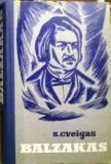 Balzakas - Stefan Zweig, knyga