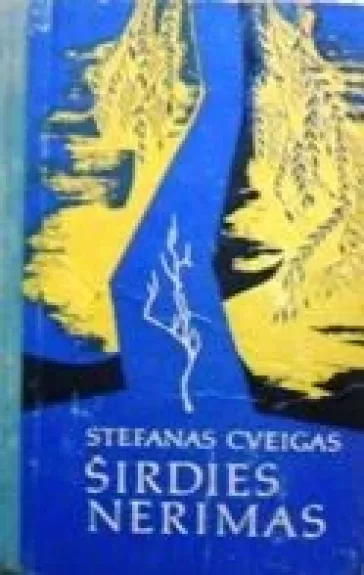 Širdies nerimas - Stefan Zweig, knyga