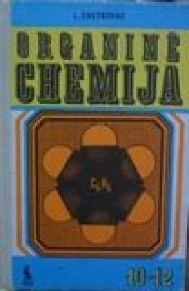 Organinė chemija 10-12 klasei - L. Cvetkovas, knyga