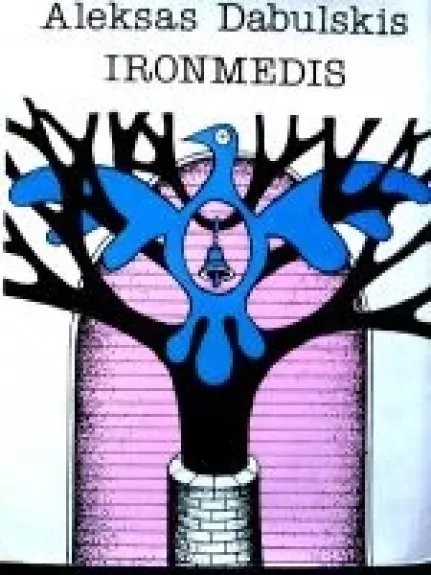 Ironmedis - Aleksas Dabulskis, knyga