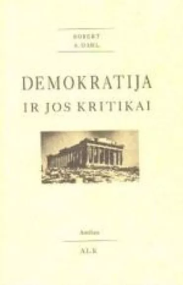 Demokratija ir jos kritikai - A. Dahl, knyga