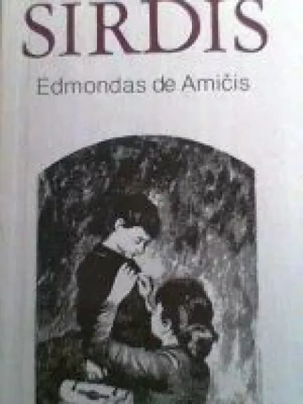 Širdis - Edmondo  de Amicis, knyga