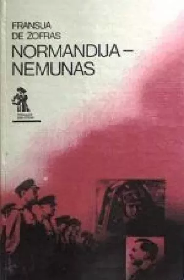 Normandija-Nemunas - Fransua De Žofras, knyga