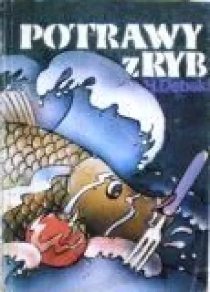 Potrawy z ryb - H. Debski, knyga