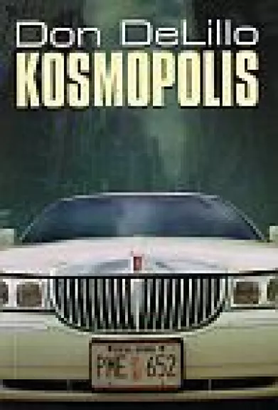 Kosmopolis - Don DeLillo, knyga