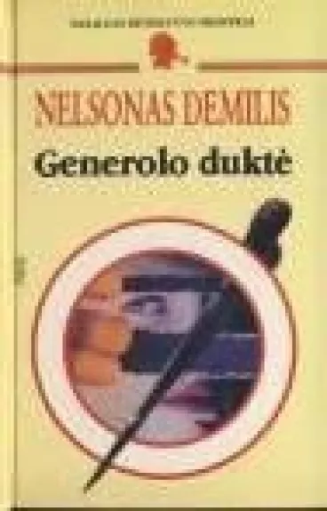 Generolo duktė - Nelsonas Demilis, knyga