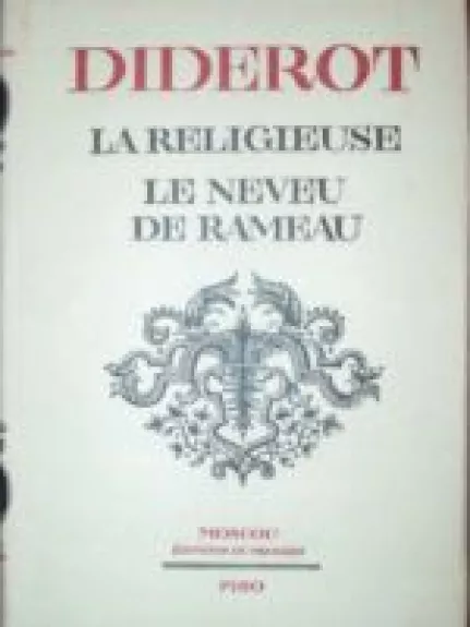 La religieuse. Le neuveu de Rameau - D. Diderot, knyga