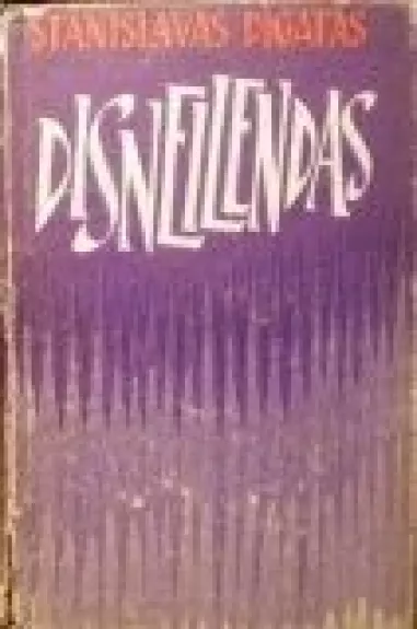 Disneilendas - Stanislavas Digatas, knyga