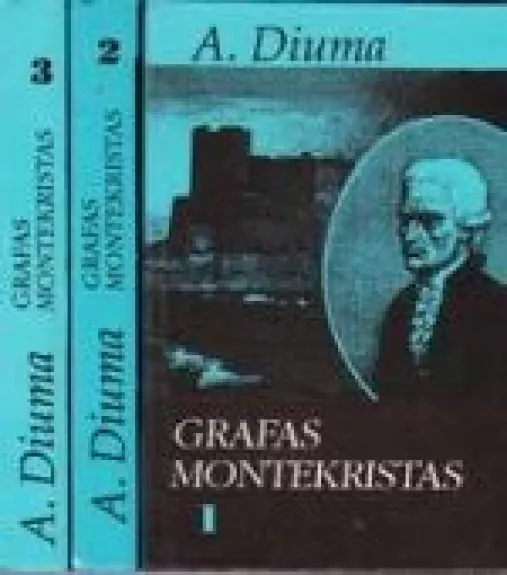 Grafas Montekristas (3 dalys) - Aleksandras Diuma, knyga