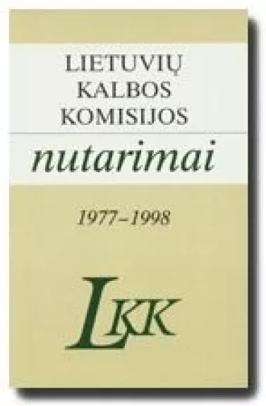 Lietuvių kalbos komisijos nutarimai 1977-1998
