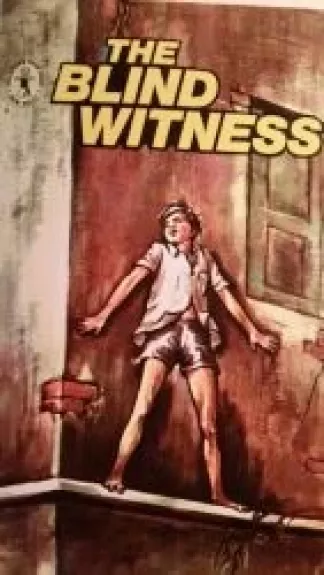The blind witness - Arup Kumar Dutta, knyga