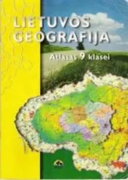 Lietuvos geografija atlasas 9 klasei - Šalna Edvardas Baleišis, Rytas, knyga