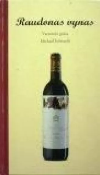 Raudonas vynas - Michael Edwards, knyga