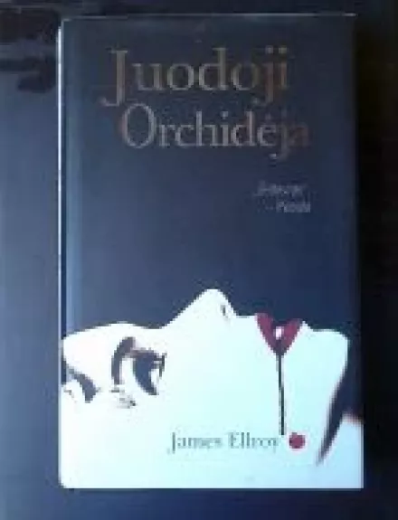 Juodoji orchidėja - James E L, knyga
