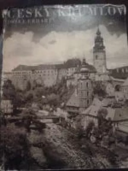 Česky Krumlov - Josef Erhart, knyga