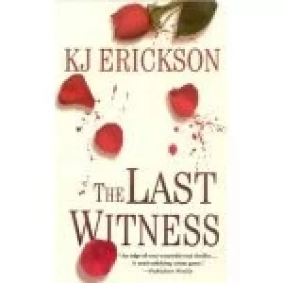 The Last Witness - k.J. Erickson, knyga