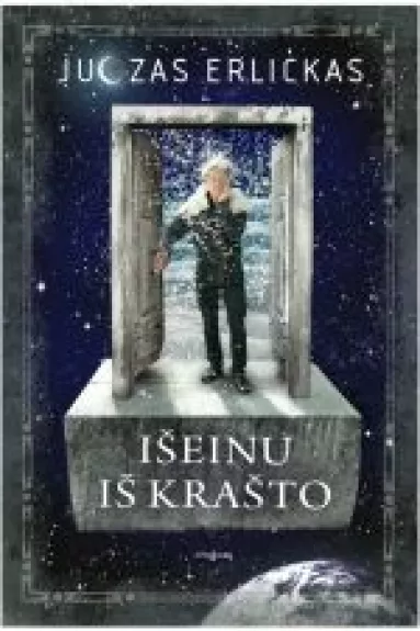 Išeinu iš krašto - Juozas Erlickas, knyga