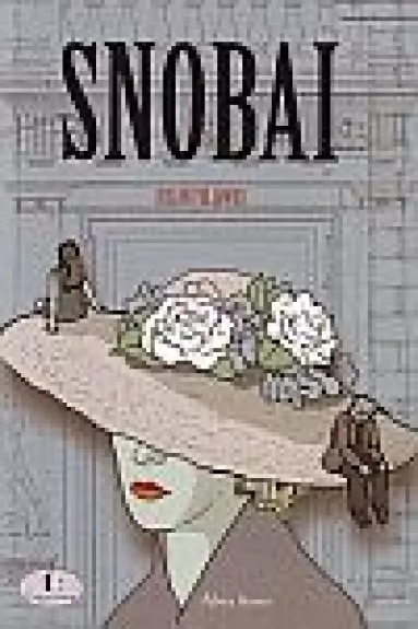 Snobai - Julian Fellowes, knyga
