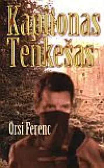 Kapitonas Tenkešas - Orsi Ferenc, knyga