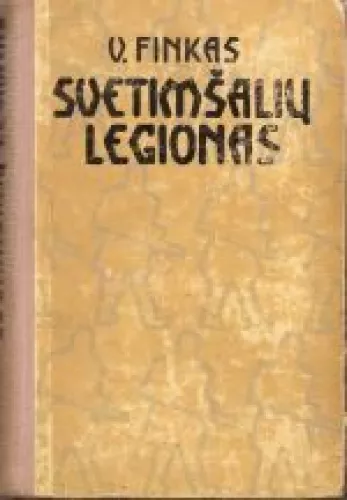 Svetimšalių legionas - V. Finkas, knyga