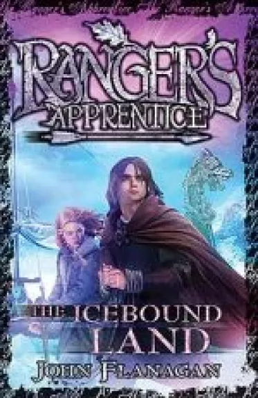 The Icebound land - John Flanagan, knyga