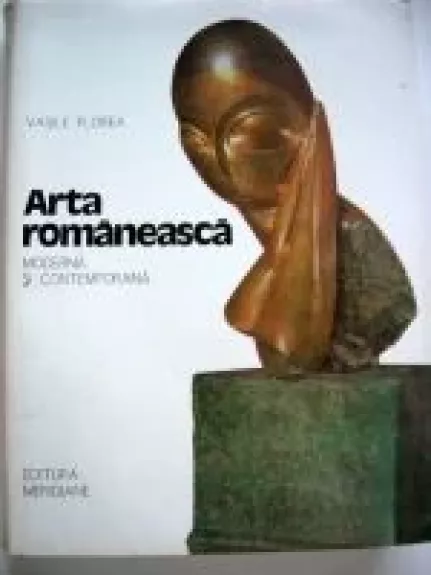 Arta romaneasca - Vasile Florea, knyga