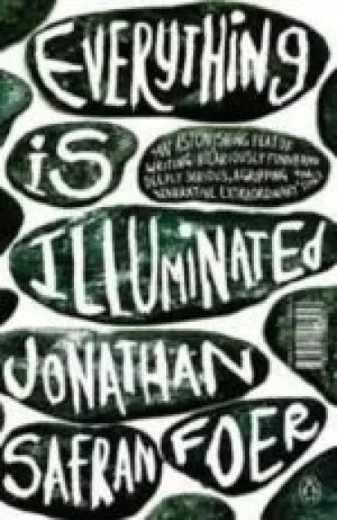 Everything is Illuminated - Jonathan Safran Foer, knyga