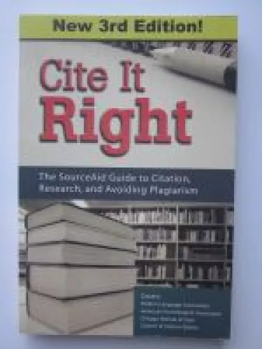Cite It Right: The Source Aid Guide to Citation, Research, and Avoiding Plagiarism - Tom Fox, knyga