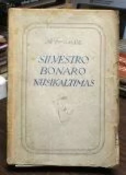 Silvestro Bonaro nusikaltimas - Anatole France, knyga