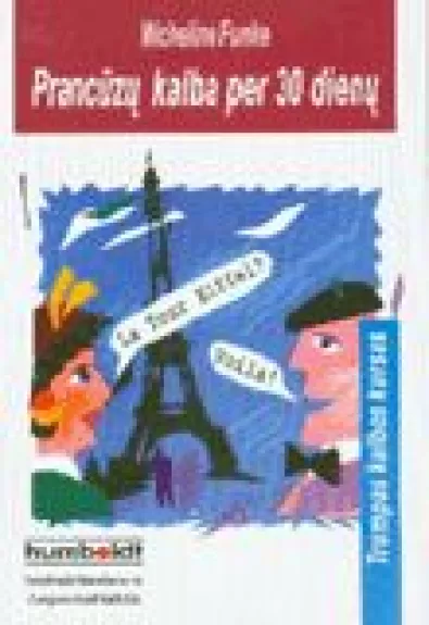 Prancūzų kalba per 30 dienų - Micheline Funke, knyga