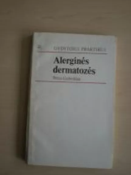 Alerginės dermatozės - Petras Gailevičius, knyga
