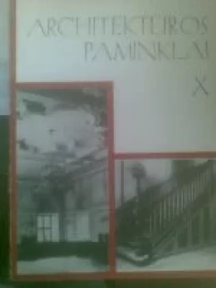 Architektūros paminklai (Xtomas)