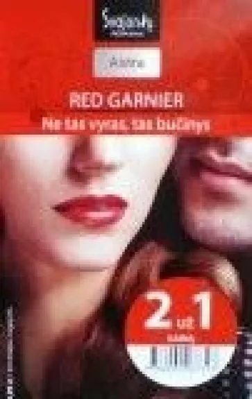 Ne tas vyras, tas bučinys - Red Garnier, knyga