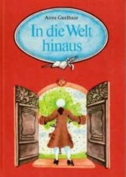 In die Welt hinaus