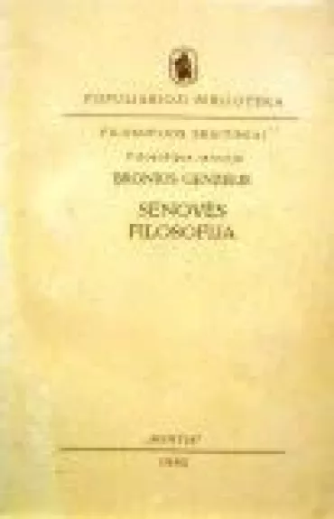 Senovės filosofija - Bronius Genzelis, knyga