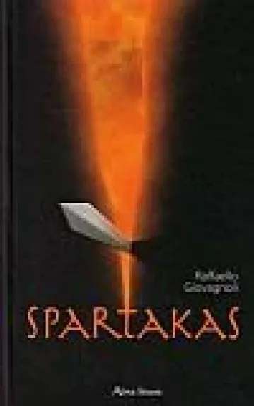 Spartakas - Raffaello Giovagnoli, knyga