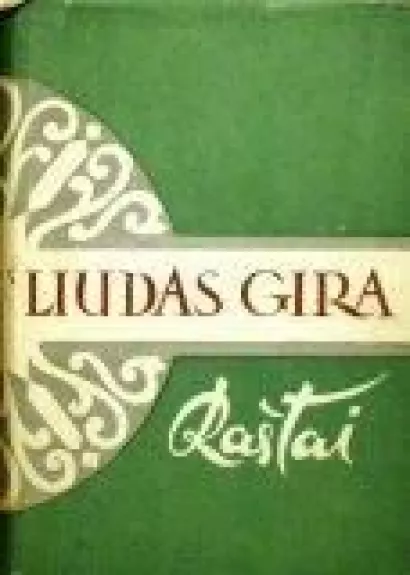 Raštai (III tomas) - Liudas Gira, knyga
