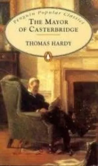 The Mayor of Casterbridge - Thomas Hardy, knyga