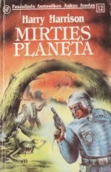 Mirties planeta - Harry Harrison, knyga