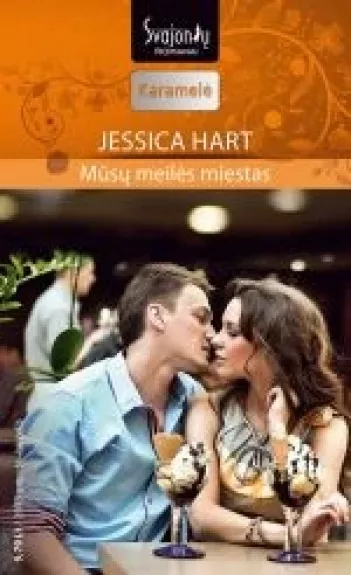 Musu meiles miestas - Jessica Hart, knyga