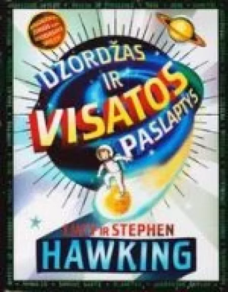 Džordžas ir Visatos paslaptys - Stephen Hawking, Lucy  Hawking, knyga