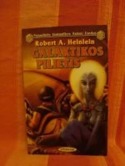 Galaktikos pilietis - Robert A. Heinlein, knyga