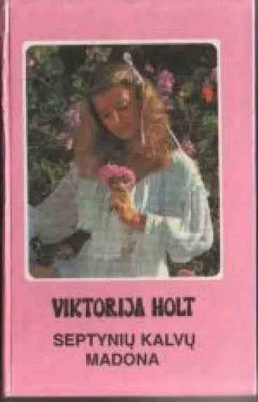 Septynių kalvų madona - Viktorija Holt, knyga