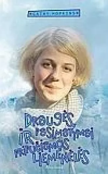 Draugės, pasimatymai ir pripučiamos liemenėlės