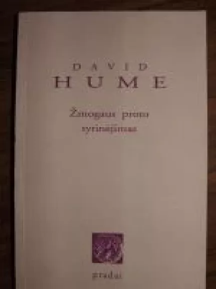 Žmogaus proto tyrinėjimas - David Hume, knyga
